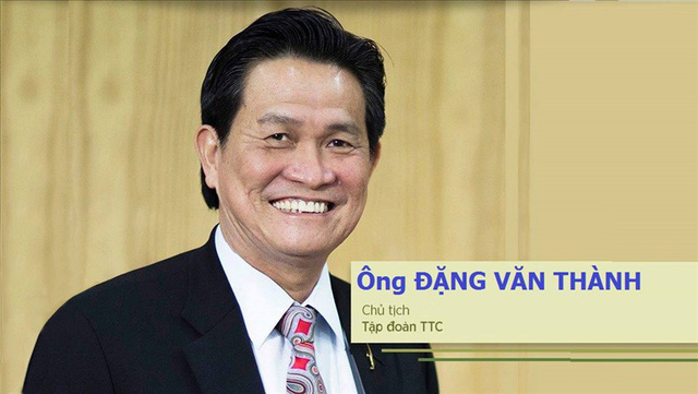 Ông Đặng Văn Thành đang là Chủ tịch TTC Group - một đế chế đa ngành tại Việt Nam