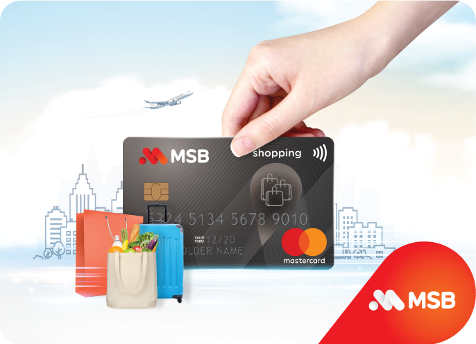 Trải nghiệm chuỗi tính năng miễn phí hấp dẫn với thẻ tín dụng MSB	