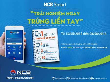 NCB Smart – Trải nghiệm ngay, trúng liền tay