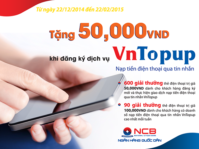 Tặng 50.000 đồng khi đăng ký VnTopup cùng NCB